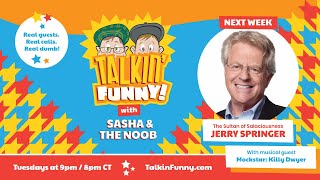 Talkin' Funny! Episode 036 w/ Jerry Springer