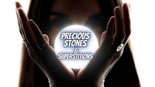 Precious Stones & Superstitions Part 19