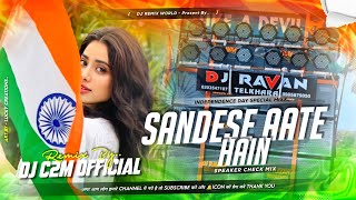 Sandese Aate Hain || Dj SarZen Sound Check SPL Mix 2024 || DJ C2M Official