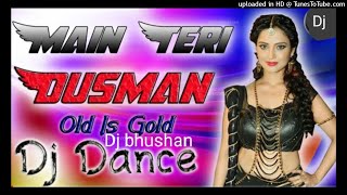 hindi nagin_mai teri dushman dushman tu mera_nagin hard remkx_hindi love dj song_dj bhushan