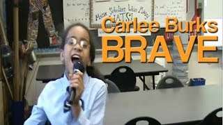 "Brave" Sara Bareilles Cover by Carlee Burks