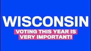 How to Vote in Wisconsin