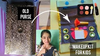 DIY makeup kit from old purse😍 for kids