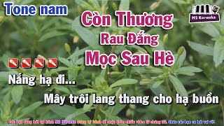 [Karaoke] Còn Thương Rau Đắng Mọc Sau Hè || Tone Nam