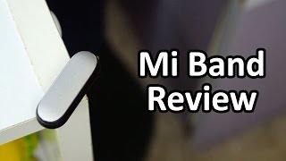 Mi Band Review