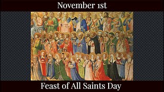 Fri Nov 1 2024 - Feast of All Saints Day