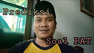 Prediksi Soal Penilaian Akhir Tahun