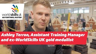 Ashley Terron, Assistant Training Manager and ex-WorldSkills UK gold medallist