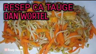 Resep ca tauge dan wortel