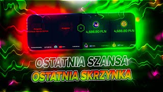 ✨OSTATNIA SZANSA I OSTATNIA SKRZYNKA | CASEHUG