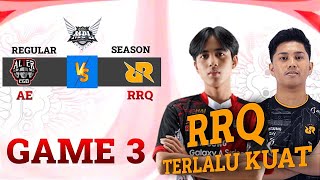 ALTER EGO vs RRQ | GAME 3 | REGULAR SEASON WEEK 5 DAY 2 | MPL ID S12