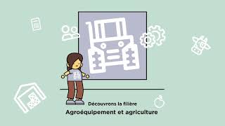 Agroéquipement et agriculture, des métiers qui recrutent