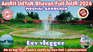 AMRIT UDYAN BHAVAN FULL TOUR 2024 | MuGhAL GaRdEnEn | Full + information | fool ki Khan in Mughal GN