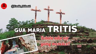 Gua Maria Tritis Gunung Kidul/Gua Maria Tritis terbaru 2023 /Gua Maria Terpopuler di Indonesia