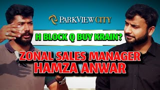 Park View City H Block Possession Update | with Park View City Zonal Sales Manager Hamza Anwar