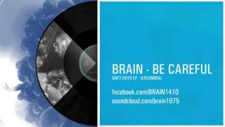 BRAIN (Drum and Bass) - Be Careful "VINYL UNIVERSE"