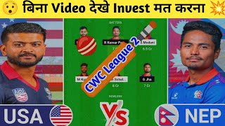 USA vs NEP Dream11 Prediction | USA vs NEP Dream11 Team || usa vs nep today cwc league 2 odi match l