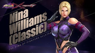 KOF ALLSTAR X 鉄拳7 「ニーナ・ウィリアムズ(クラシック)」 公式ファイター紹介動画