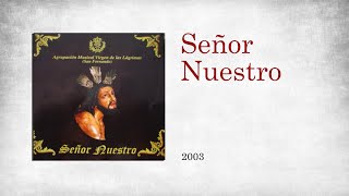 Señor Nuestro | CD | 2003