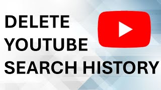 How To Delete Search & watch History On YouTube