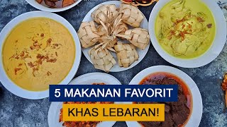 5 Hidangan Wajib Lebaran di Indonesia, Ada Ketupat Hingga Rendang