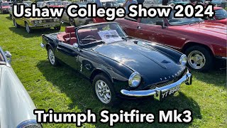 Ushaw College Show 2024 | With Our Triumph Spitfire Mk3