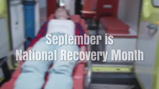 September is National Recovery Month