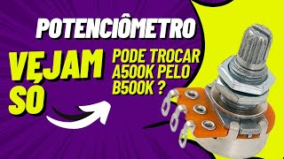 Trocando o potenciômetro de volume A500k pelo B500k ,será que funciona? luthieria de pobre 😂