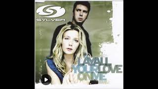 Sylver - Lay All Your Love On Me (Shaun Baker Remix Edit)