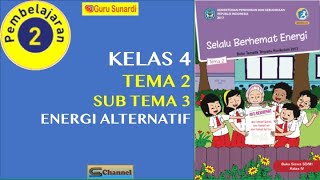 Tema 2 Sub Tema 3 Pembelajaran 2 Kelas 4