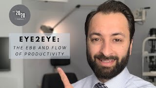 Episode 52 - Eye2Eye: The Ebb and Flow of Productivity