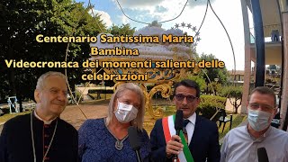 Centenario Santissima Maria Bambina: i momenti salienti delle celebrazioni