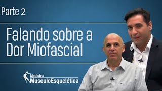 Dor e medicina musculoesquelética (parte 2) com Alexandre Fortes