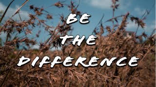 BE THE DIFFERENCE | Short Film 2020 | Sony a6400