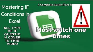Mastering IF Conditions in Excel - A Complete Guide (Part 3)