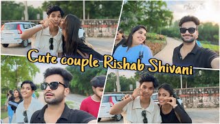 Cute Couple Rishab Shivani ❤️😍 || Vlog -24 || @chotanawab @cute.shivani.05