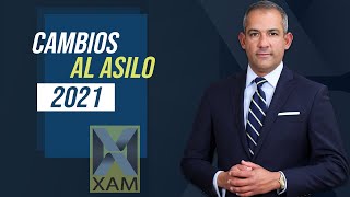 Cambios al Asilo 2021