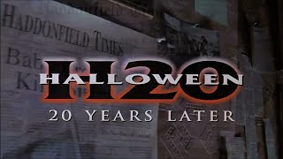 Halloween H20 Opening Credits (The Way It Should Have Been Done)