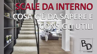 SCALE DA INTERNO | Cosa c'è da sapere e CONSIGLI UTILI | Belula Design