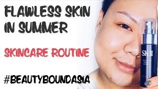 Flawless Skin For Summer | #BeautyBoundAsia #BBAchallenge1