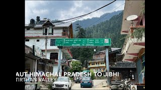 ROAD TRIP TO JIBHI | TIRTHAN VALLEY | NARROW ROADS | MUST WATCH