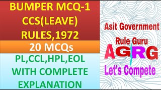 BUMPER MCQ-1 ON CCS(LEAVE) RULES,1972