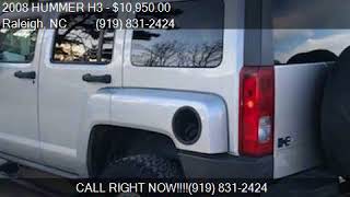 2008 HUMMER H3 Base 4x4 4dr SUV for sale in Raleigh, NC 2760