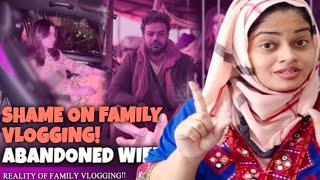 Abandoned the Wife in Difficult Time! Reality of Family Vlogging!! #english #fluentenglish