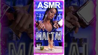 🍹✨Tipsy Bae Invites YOU | ASMR Mai Tai #shorts #asmr  #cocktail  #satisfying