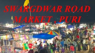 PURI MARKET | SHOPPING IN PURI | SWARGADWAR ROAD | PURI | ORISSA