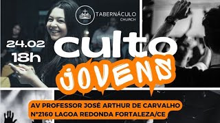 LOUVORZÃO DOS JOVENS - 18:30h - 24/02/2024 -SÁBADO