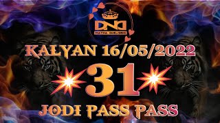 #3️⃣1️⃣ JODI PASS 💥💥💥💯💯💯 KALYAN MATKA TODAY 16/05/2022 VIP JODI PASS💥💥💥💥💥💥💥💯💯 💯 💯 💯 💯