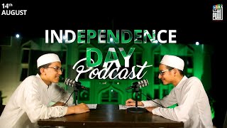 How Baitussalam is so different at celebrating 14th August - Watch this podcast to know.😮