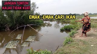 Emak -Emak Menangkap ikan || traditional fishing || Nets fish || Tangkap Ikan || catch fish